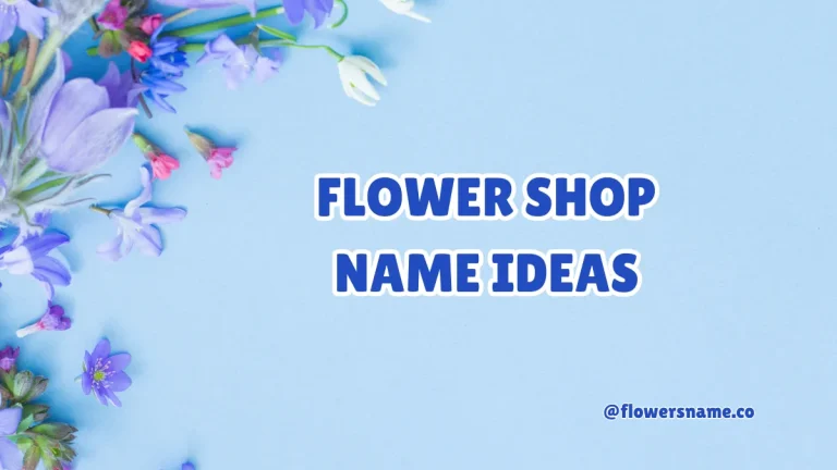 Flower Shop Name