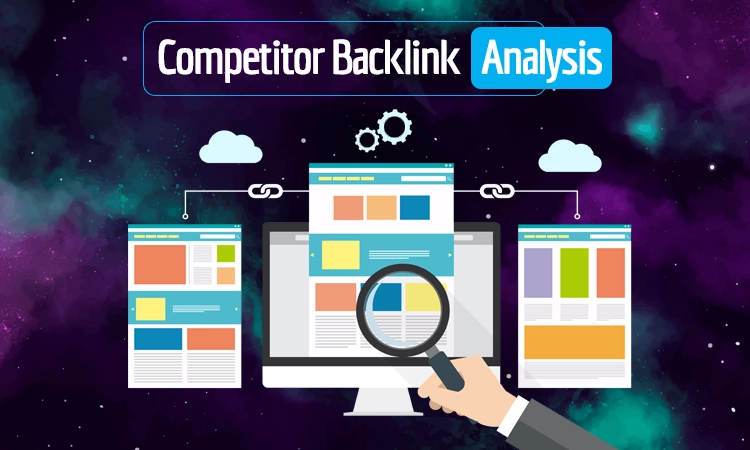 How to Conduct a Competitor Backlink Analysis